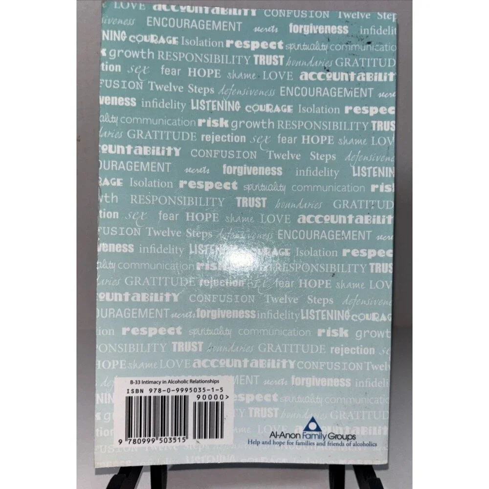 Intimacy in Alcoholic Relationships: A Collection of Al-Anon Personal Stories